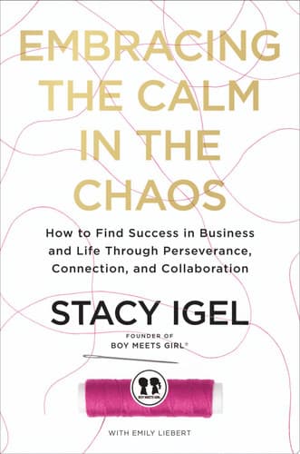 Cover of Embracing the Calm in the Chaos