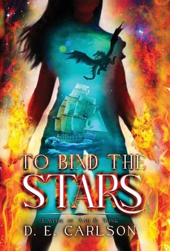 Cover of To Bind the Stars (Empire of Ash and Song #3)