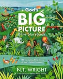 Cover of God's Big Picture Bible Storybook: 140 Connecting Bible Stories of God's Faithful Promises