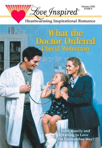 Cover of What the Doctor Ordered