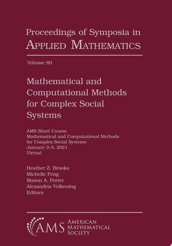 Cover of Mathematical and Computational Methods for Complex Social Systems