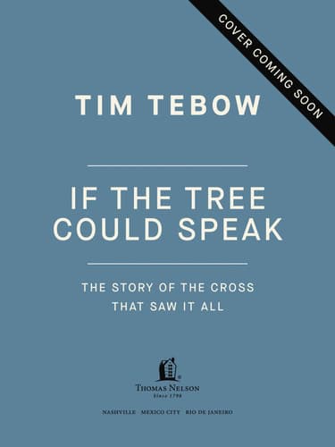 Cover of If the Tree Could Speak: The Story of the Cross That Saw It All