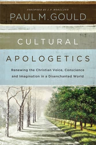 Cover of Cultural Apologetics: Renewing the Christian Voice, Conscience, and Imagination in a Disenchanted World
