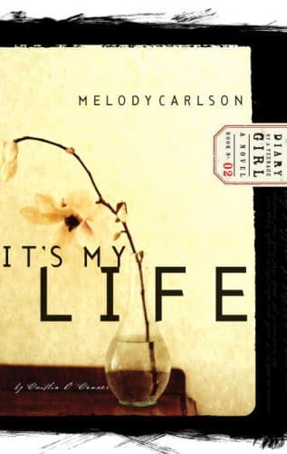 Cover of It's My Life (Diary of a Teenage Girl; Caitlin