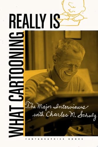 Cover of What Cartooning Really Is