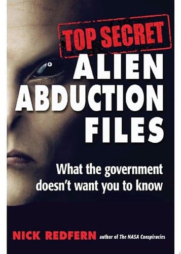 Cover of Top Secret Alien Abduction Files