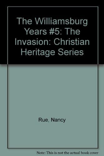 Cover of Williamsburg Years #5 : the Invasion
