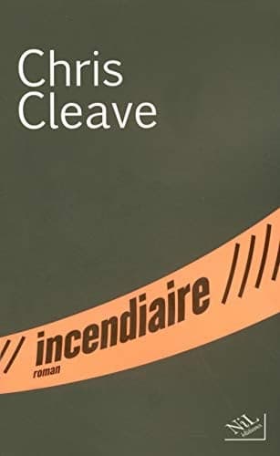 Cover of Incendiaire (French Edition)