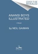 Cover of Anansi Boys Illustrated