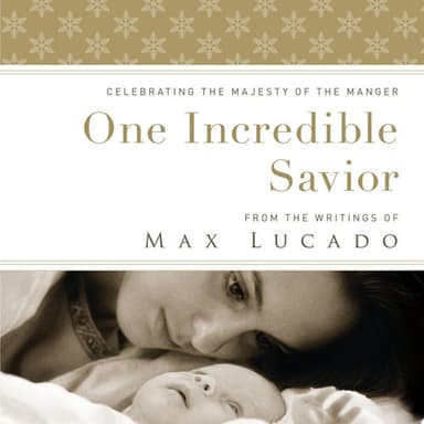 Cover of One Incredible Savior