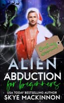 Cover of Alien Abduction for Beginners