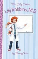 Cover of Lily Robbins, M. D.