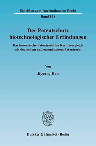 Cover of Patentschutz Biotechnologischer Erfindungen