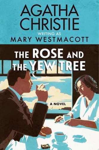 Cover of Rose and the Yew Tree