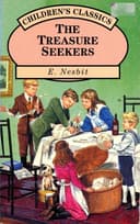 Cover of The Story of the Treasure Seekers