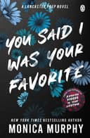 Cover of You Said I Was Your Favorite