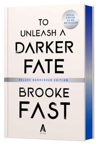Cover of To Unleash a Darker Fate (Deluxe Limited Edition)