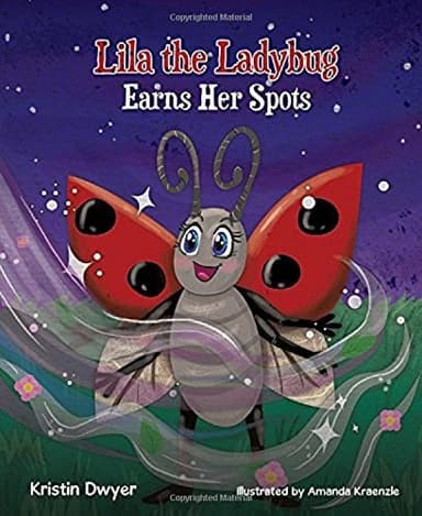 Cover of Lila the Ladybug Earns Her Spots