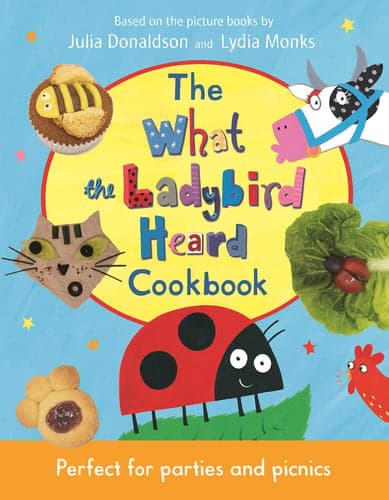 Cover of What the Ladybird Heard Cookbook