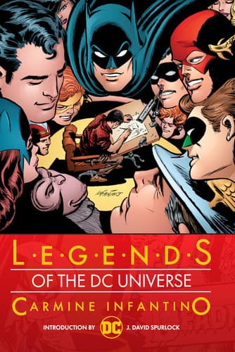 Cover of Legends of the DC Universe : Carmine Infantino
