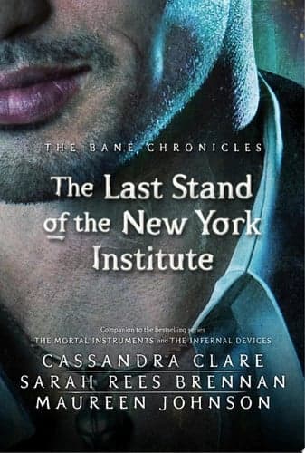 Cover of Last Stand of the New York Institute