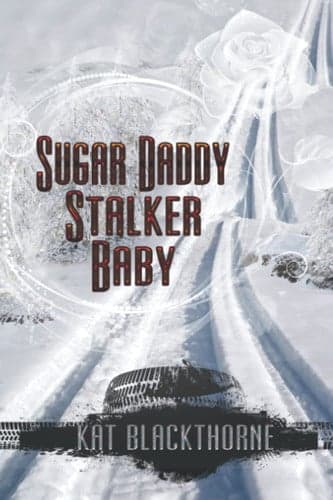 Cover of Sugar Daddy Stalker Baby