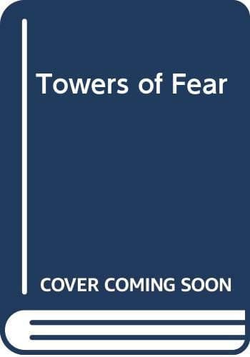 Cover of Towers of Fear