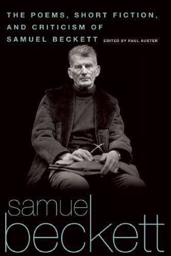 Cover of Poems, Short Fiction, and Criticism of Samuel Beckett