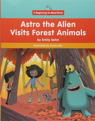 Cover of Astro the Alien Visits Forest Animals