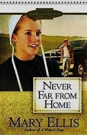 Cover of Never Far From Home, By Mary Ellis (the miller Family Series)