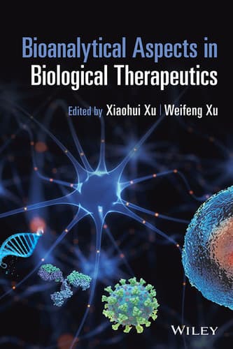 Cover of Bioanalytical Aspects in Biological Therapeutics