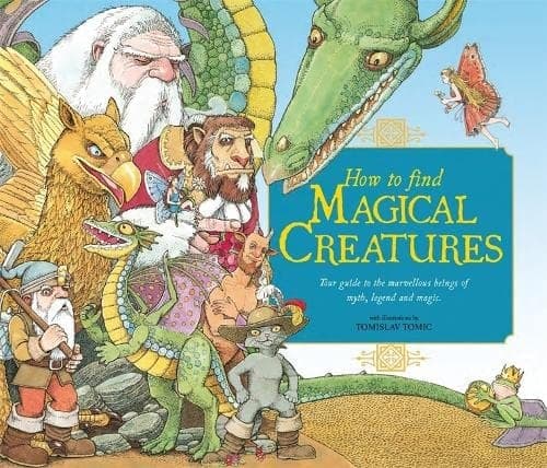 Cover of How to Find Magical Creatures
