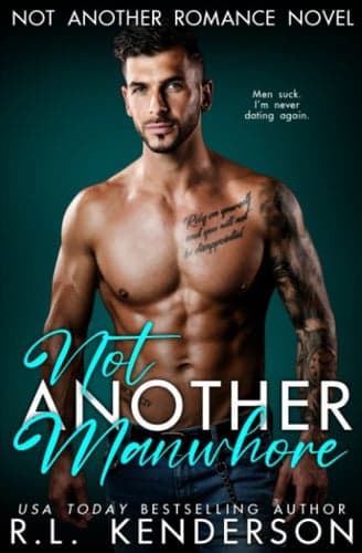 Cover of Not Another Manwhore