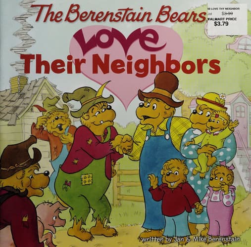 Cover of The Berenstain Bears love their neighbors