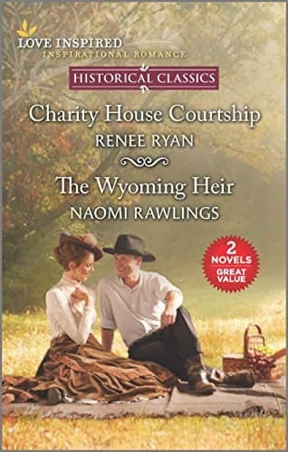 Cover of Charity House Courtship and the Wyoming Heir