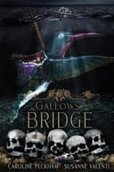Cover of Gallows Bridge