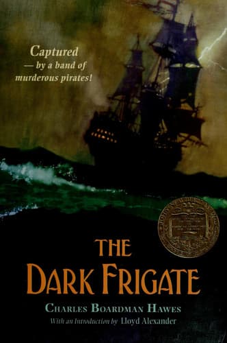 Cover of The Dark Frigate (Newbery Medal Winner)