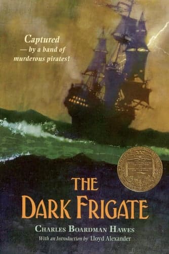 Cover of The Dark Frigate (Newbery Medal Winner)