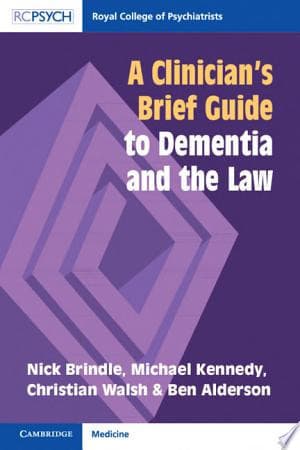 Cover of Clinician's Brief Guide to Dementia and the Law