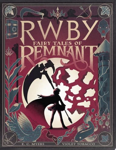Cover of Fairy Tales of Remnant (RWBY)