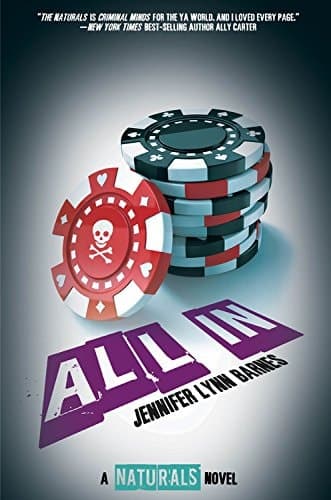 Cover of All in ((the Naturals #3))