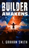 Cover of The Builder Awakens