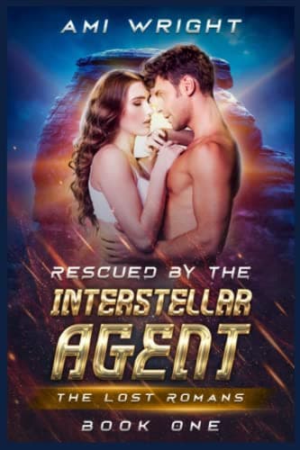 Cover of Rescued by the Interstellar Agent
