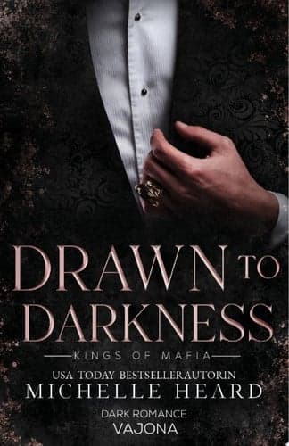Cover of Drawn to Darkness (Kings of Mafia #4)