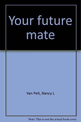 Cover of Your future mate