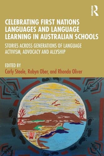 Cover of Celebrating First Nations Languages and Language Learning in Australian Schools