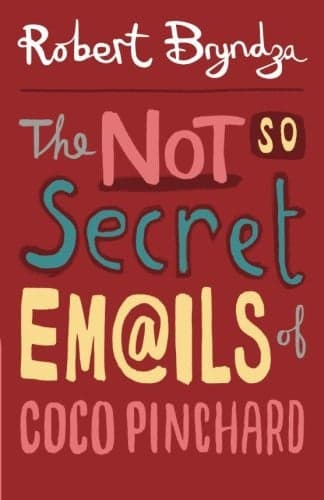 Cover of The Not So Secret Emails of Coco Pinchard