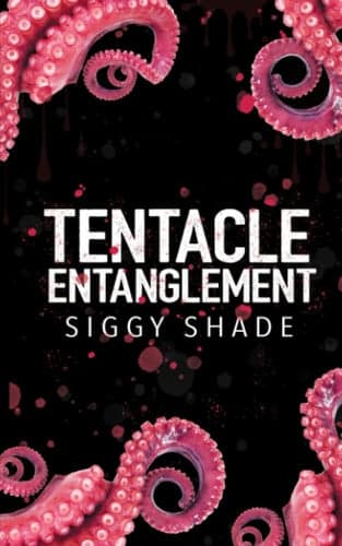 Cover of Tentacle Entanglement