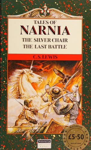 Cover of The Silver Chair and The Last Battle