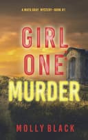 Cover of Girl One: Murder
